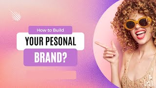 Building a Personal Brand  How to Gain Fame while Maintaining Privacy