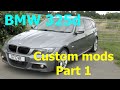 BMW 325d E91 / E90 / E92 & E93 Modifications Part 1