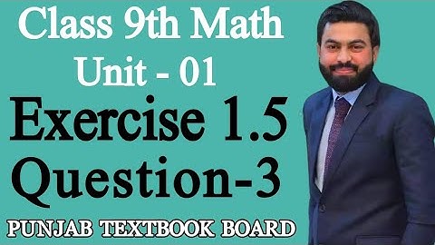 Class 9th Math Unit 1 Exercise 1.5 Question 3-How to find multiplicative inverse -9 Math E.X 1.5 Q3
