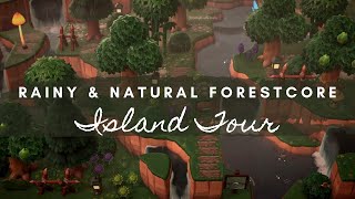 RAINY & NATURAL FORESTCORE ISLAND TOUR | Animal Crossing New Horizons