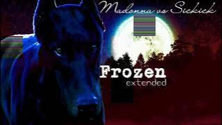 Madonna vs Sickick - Frozen | extended (without cut)