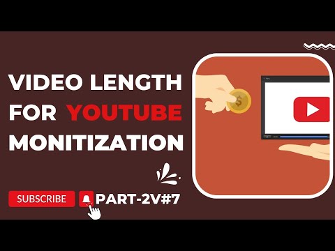 Minimum Length of YouTube video for Monetization | part2 video#7 | Rank