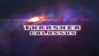 Thrasher - Colossus