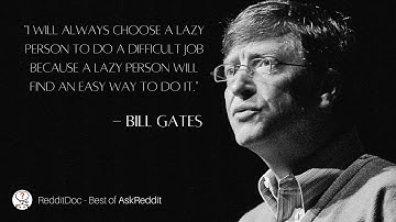 What is a real-life example of "work smarter, not harder?" #askreddit