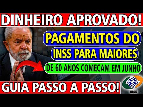 INSS Autoriza Pagamento Bilionário em Junho para Idosos a Partir de 60 Anos – Saiba Como Sacar!