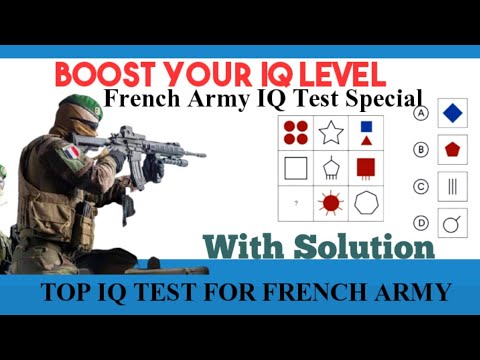 French Foreign Legion||French Army IQ Test||Logical,Spatial And Mathematical Reasoning