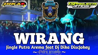 DJ BANTENGAN WIRANG feat DIKA DISCJOKEY