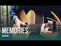 Memories - Maroon 5 - Fingerstyle Guitar Cover