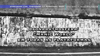 Sonar Atmosfera, Live Stream Plug 27 February 2021