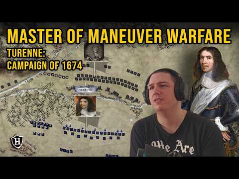 Frenchman Reacts To Master of Maneuver Warfare: Turenne, Campaign of 1674 - HistoryMarche