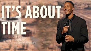 It’s About Time | Eternity Matters More
