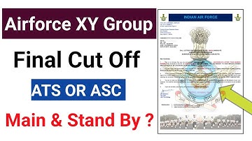 Airforce Joining Letter ? | Main And Stand By ? | Final Cut Off marks ? 