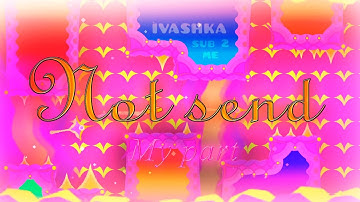 my part in Not send by ItsGoliat and more