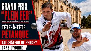 Phases finales : Grand Prix "Plein Fer" tête-à-tête - Château de Percey screenshot 2