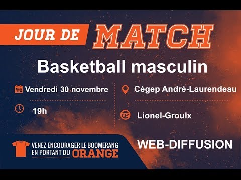 Basketball masculin D2 – RSEQ – Lionel-Groulx vs André-Laurendeau