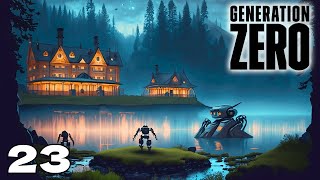 A Villain Revealed in Generation Zero [Ep 23] Let's Play