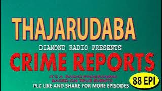 Diamond Radio Crime Reports 88 Episode