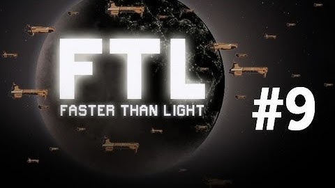Faster Than Light (No Combat Pause) : Orange Wooooool (Part 1)
