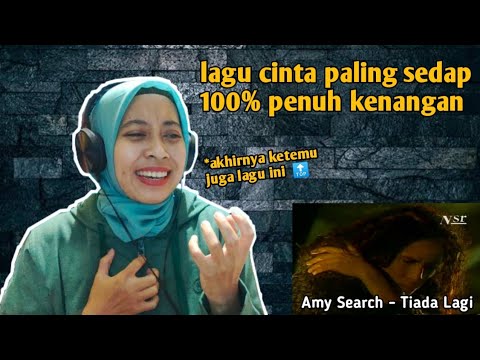 AMY SEARCH - TIADA LAGI | 🇮🇩 REACTION