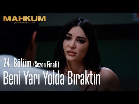 Beni yarı yolda bıraktın - Mahkum 24. Bölüm (Sezon Finali)