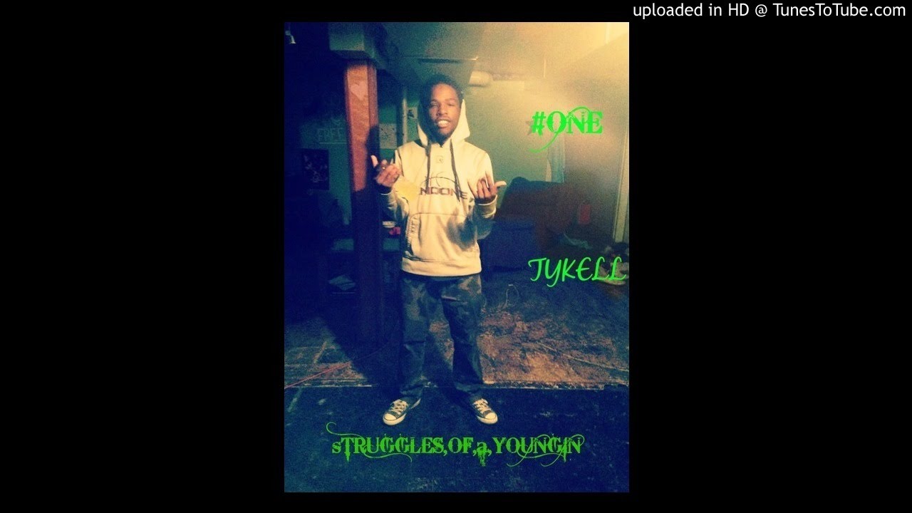 Tykell Robinson - Stuggle Of A Youngin