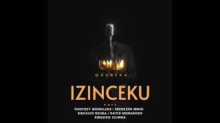 IZINCEKU | QHUBEKA | FULL ALBUM