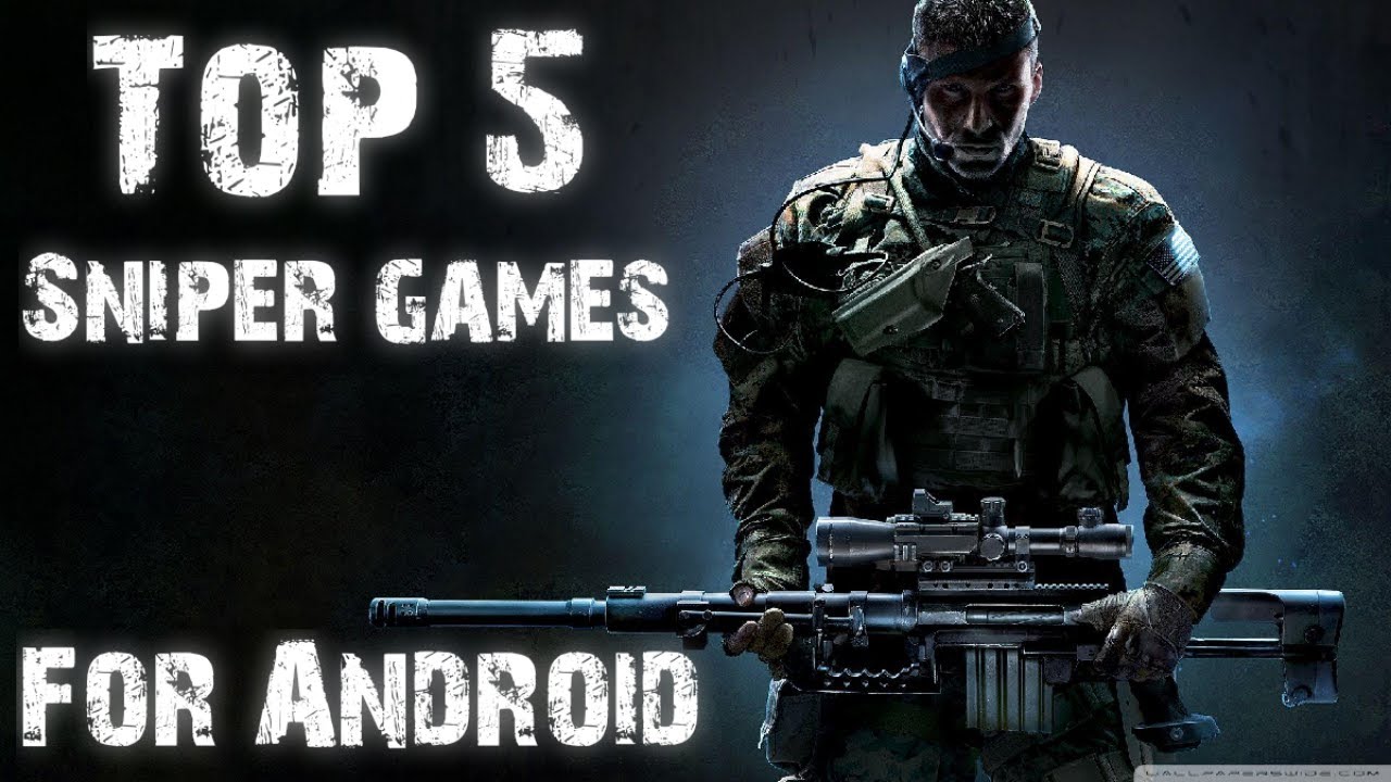 Top 5 best sniper games for android Offline High graphics YouTube