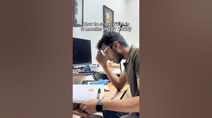 How to score 643+ in Neet 2026 in 11 months