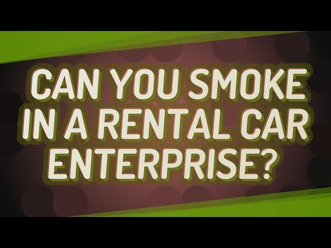 ვიდეო: შემიძლია მოწევა Enterprise Rental Car-ში?