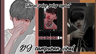 tutorial template capcut jeda jedug DJ campuran viral