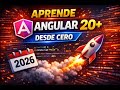 Aprende Angular 20+ Desde Cero - Curso Completo Paso a Paso (2026)