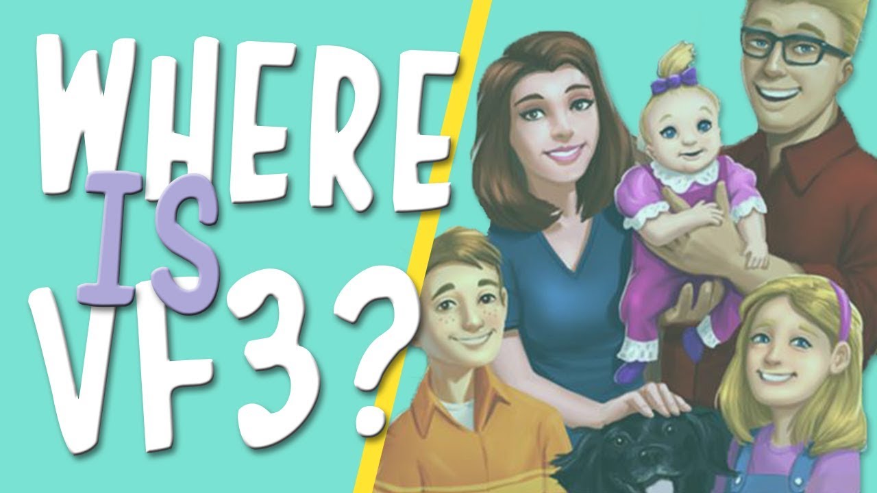 Where Is Virtual Families 3? | What We Know So Far... 