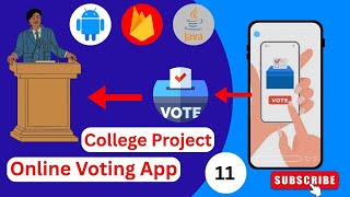 Online voting app | online voting project with source code | online voting app android studio java