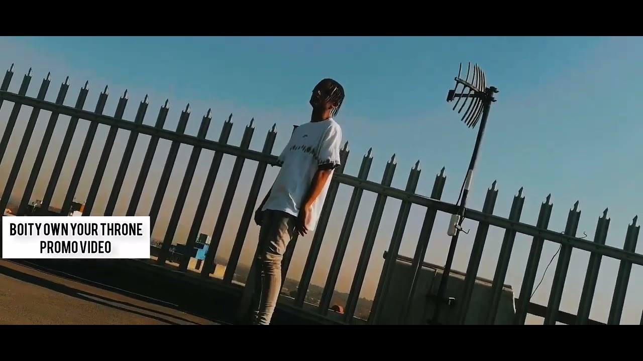 BOITY OWN YOUR THRONE(PROMO VIDEO)