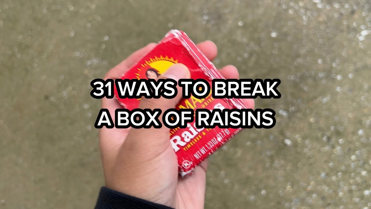 31 WAYS TO BREAK A BOX OF RAISINS