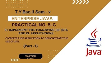 TYBSC IT Sem 5 Enterprise Java Practical 5-C (Part 1) | Create a JSP application to.....
