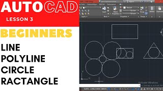 HOW TO USE  Line, PolyLine, Circle, Rectangle Command|