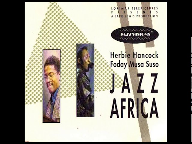 Herbie Hancock & Foday Musa Suso - Jimbasing - YouTube