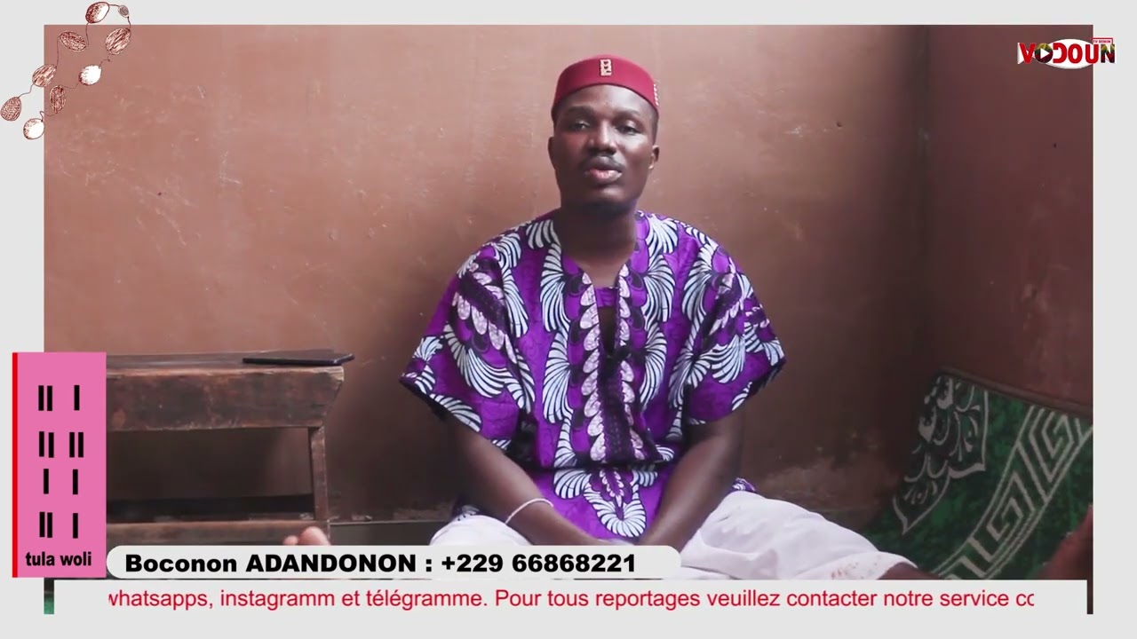 VODOUN TV BÉNIN // LE SIGNE '' TULA WOLI AVEC BOCONON ADANDONON 3