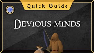 [Quick Guide] Devious minds