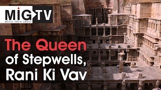 Rani Ki Vav The Queen Of Stepwells