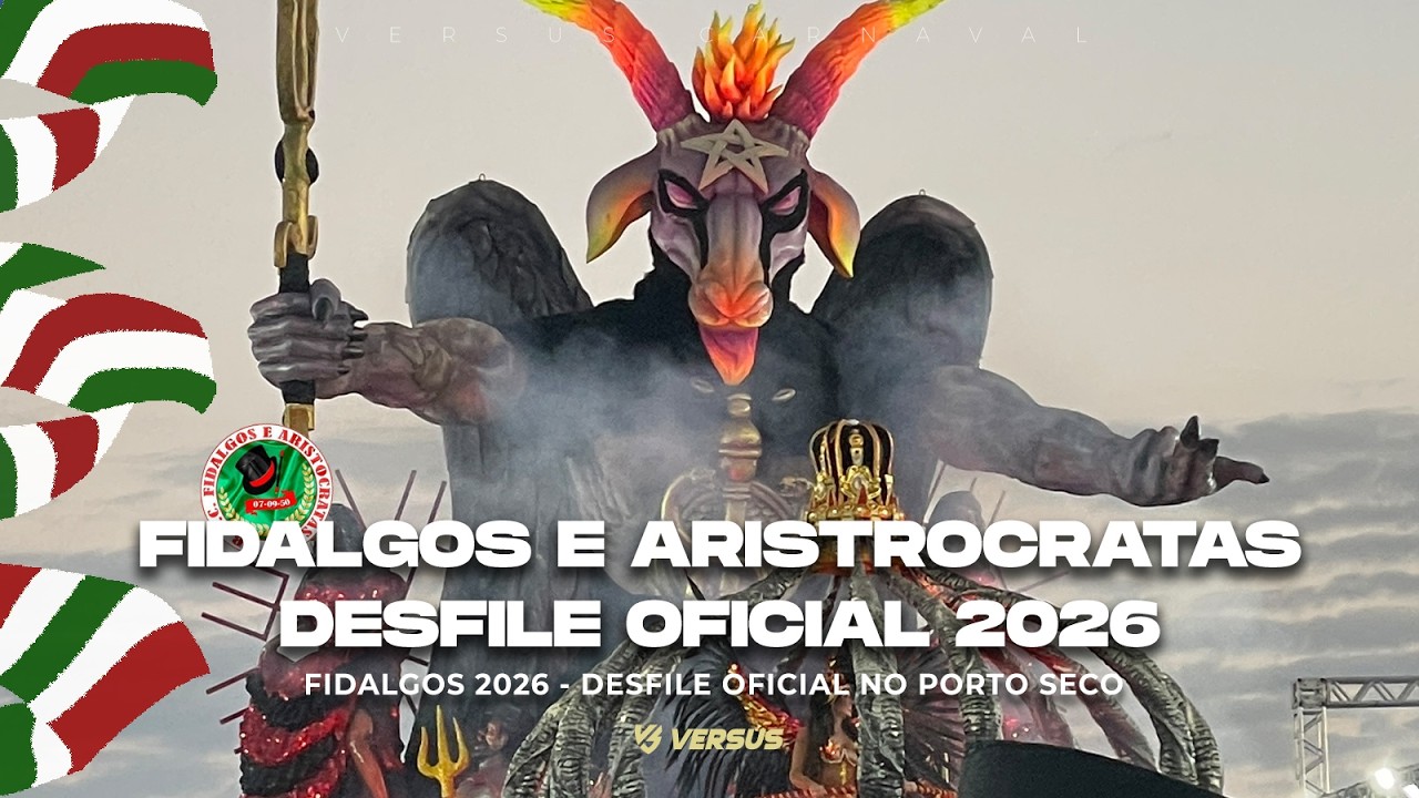 FIDALGOS E ARISTOCRATAS 2026 - DESFILE COMPLETO CARNAVAL DE PORTO ALEGRE