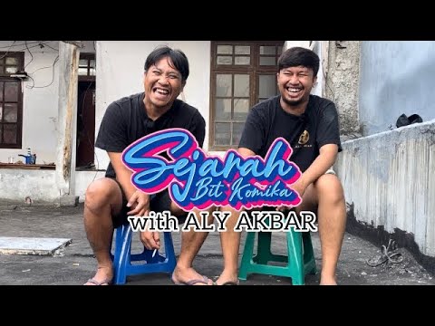 EPS 8 | SEJARAH BIT KOMIKA ALY AKBAR MENULIS HAL HAL REMEH ADALAH KEAHLIANKU !!!