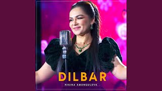 DILBAR - Nigina Amonqulova