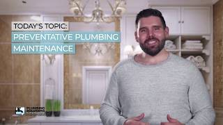 The Importance Of Preventative Plumbing Maintenance Plumbing Solutions