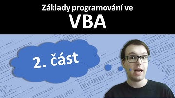 VBA: základy programování nejen v Excelu (2. část)
