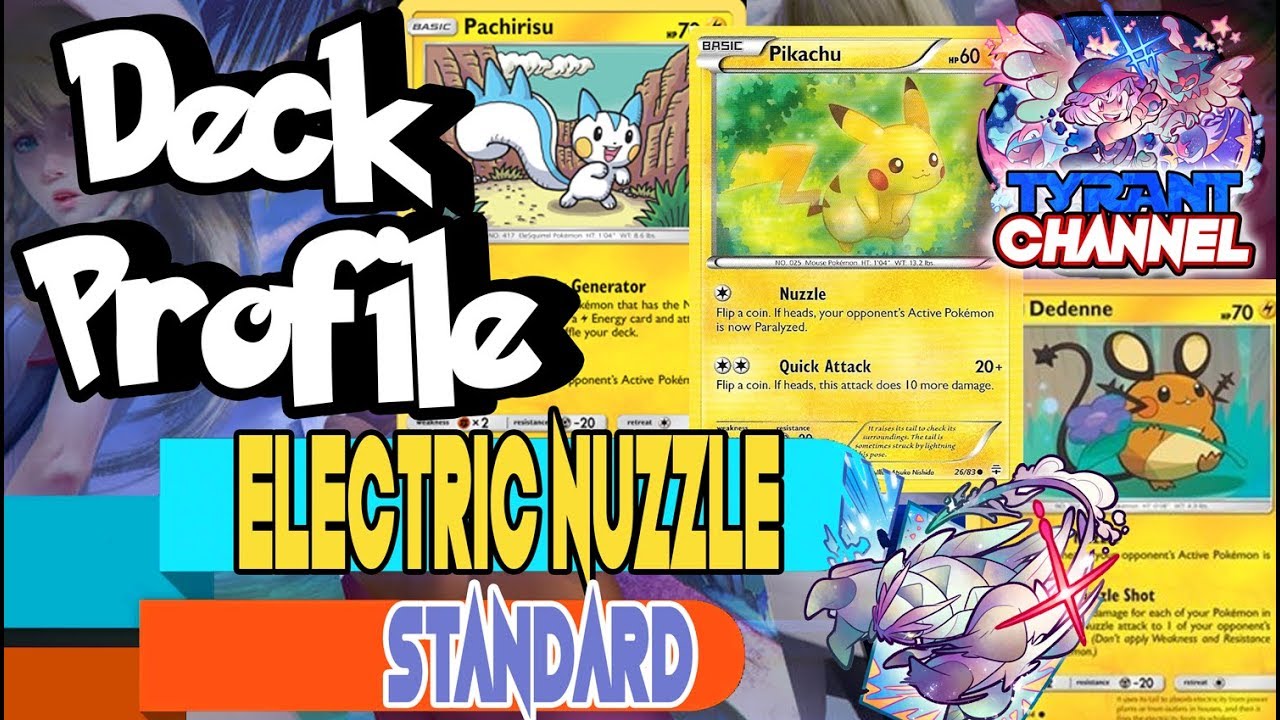 NEW!! ▀ ▄⚡️⚡️Deck Profile ELECTRIC NUZZLE TEAM UP⚡️⚡️▄ ▀ POKEMON TCG [STANDARD]▬♦ MARCH 2019 ▬♦