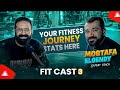 بودكاست Fitcast كابتن مصطفي الجندي و اسرار التدريب و نصائح عامه للمدربين والمتدربين