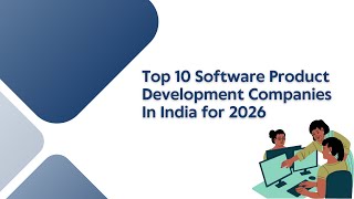 Top 10 Software Product Development Companies In India for 2026 screenshot 2