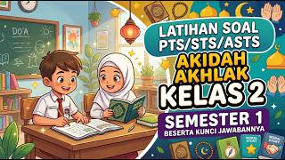 Akidah Akhlak Grade 2 Akidah Akhlak Grade 2